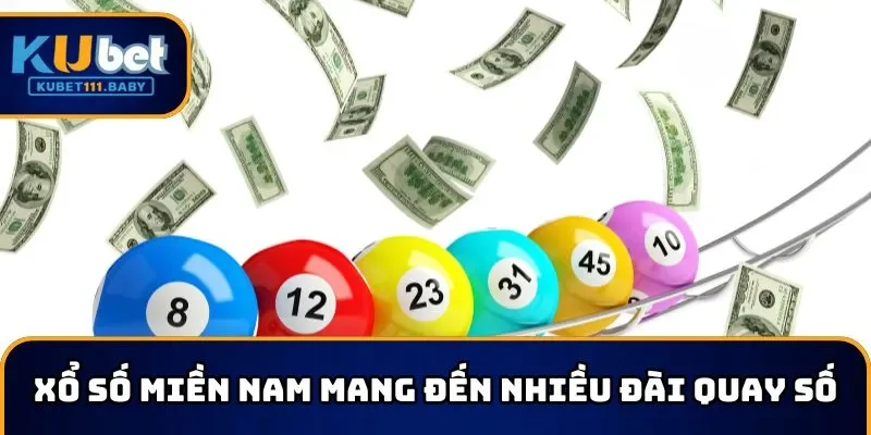 Miền Nam trong xổ số 3 miền mang đến nhiều đài quay số