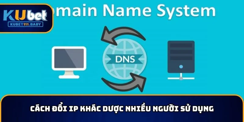 Những cách đổi DNS trên máy tính khi bị chặn khác